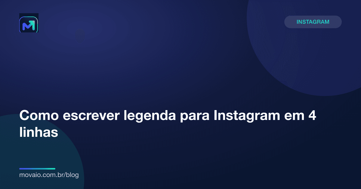 Capa do artigo: Como escrever legenda para Instagram em 4 linhas