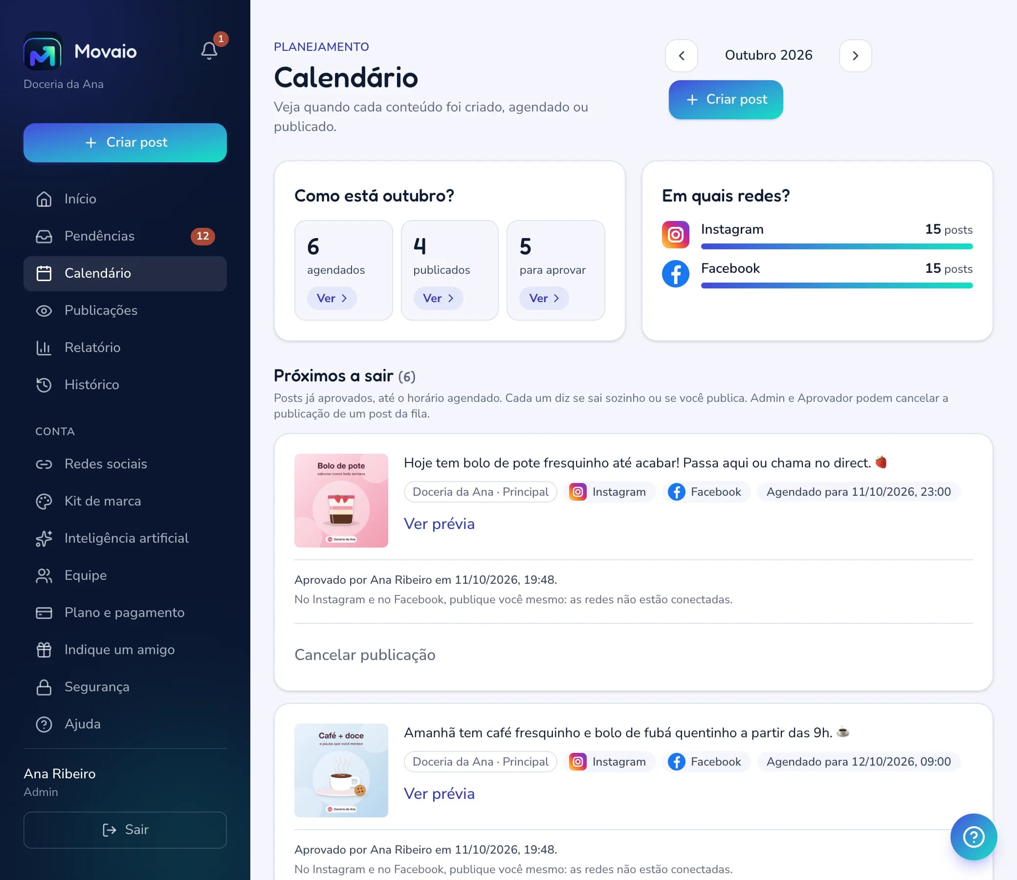 Tela real do Movaio: calendário da semana com os posts aprovados na fila para publicar