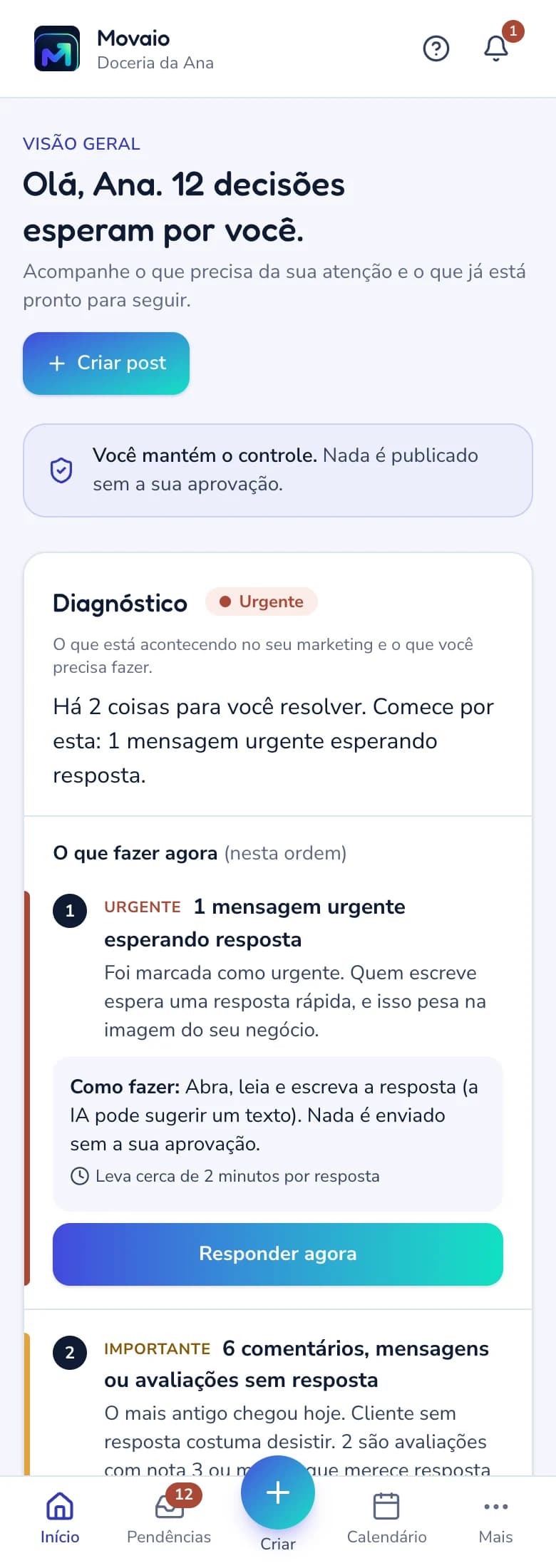 Tela real do Movaio no celular: o Início com o Diagnóstico da conta: uma mensagem urgente esperando resposta e cinco interações sem resposta, cada uma com o passo a passo e o botão para resolver