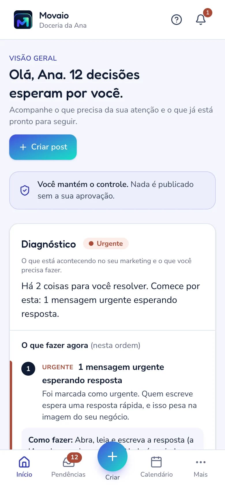 Tela real do Movaio no celular: o Início, com a barra de baixo para Início, Pendências, Criar, Calendário e Mais